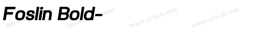 Foslin Bold字体转换